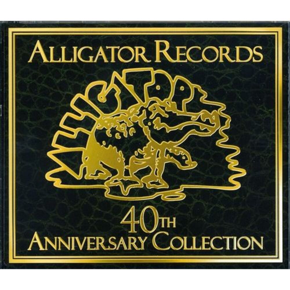 Various Artists - Alligator Records 40th Anniversary Collection  CD